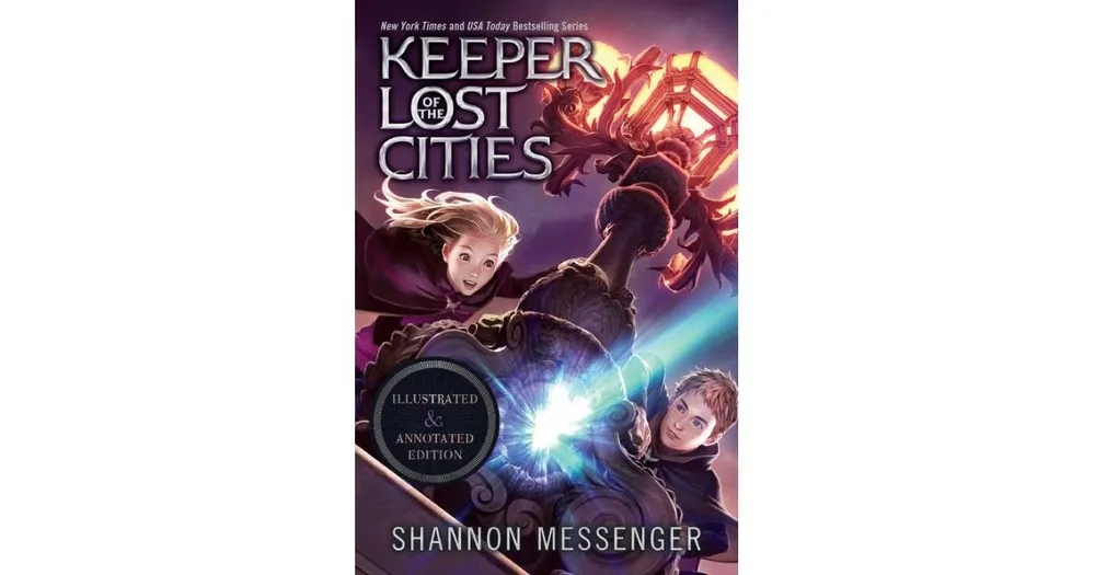 Keeper of the Lost Cities Illustrated & Annotated Edition: Book One by Shannon Messenger