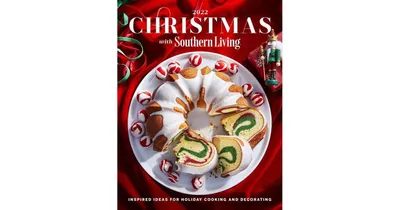 Christmas with Southern Living 2022 by Southern Living
