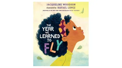 The Year We Learned to Fly by Jacqueline Woodson