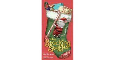 The Stocking Stuffer by Holley Merriweather