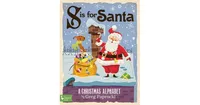 S Is for Santa: A Christmas Alphabet by Greg Paprocki
