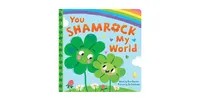 You Shamrock My World by Rose Rossner