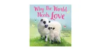 Why the World Needs Love by Gregory E. Lang