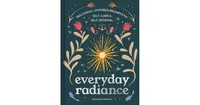 Everyday Radiance: 365 Zodiac-Inspired Prompts for Self-Care and Self