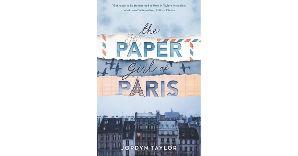 The Paper Girl of Paris by Jordyn Taylor