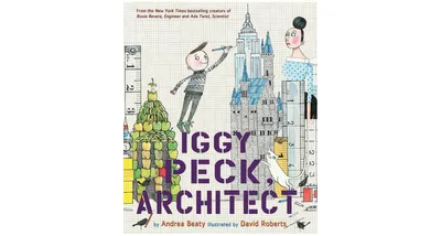 Iggy Peck, Architect (Questioneers Collection Series) by Andrea Beaty
