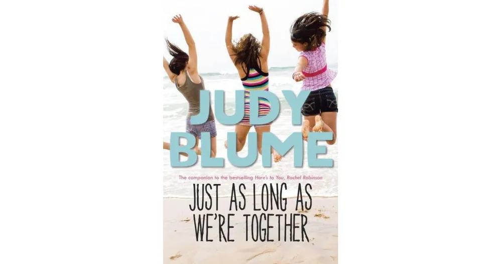 Just As Long As We're Together by Judy Blume