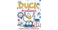 Duck for President by Doreen Cronin