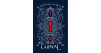 Caraval Collector's Edition by Stephanie Garber