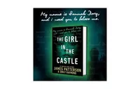 The Girl in the Castle by James Patterson