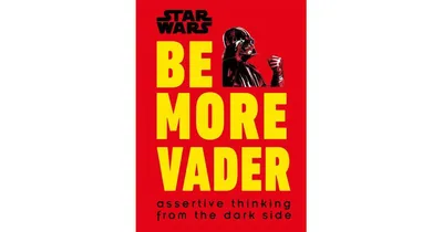 Star Wars Be More Vader