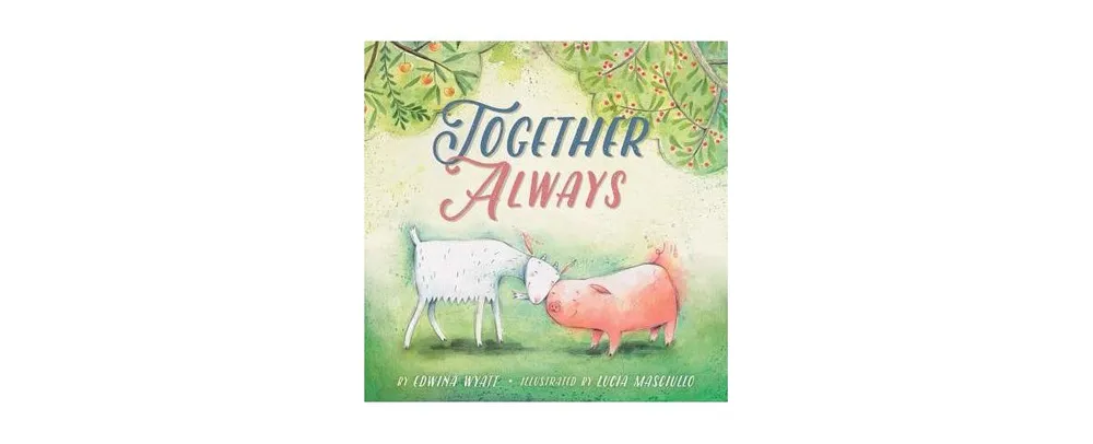 Together Always by Edwina Wyatt