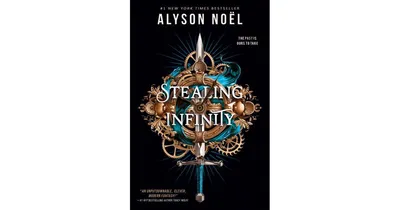 Stealing Infinity by Alyson Noel