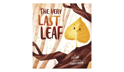 The Very Last Leaf by Stef Wade