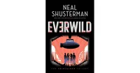 Everwild (Skinjacker Trilogy #2) by Neal Shusterman