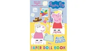 Peppa Pig Paper Doll Book Peppa Pig by Golden Books
