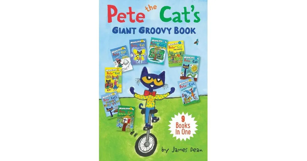 Barnes & Noble Pete the Cat's Giant Groovy Book- 9 Books in One by ...