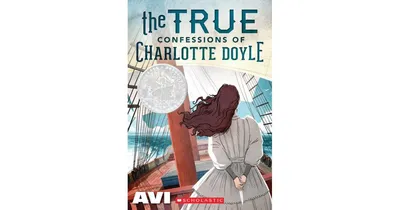 The True Confessions of Charlotte Doyle by Avi