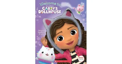 Welcome to Gabby's Dollhouse (Gabby's Dollhouse: Headband Book) by Gabhi Martins