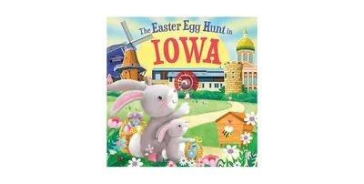 The Easter Egg Hunt in Iowa by Laura Baker