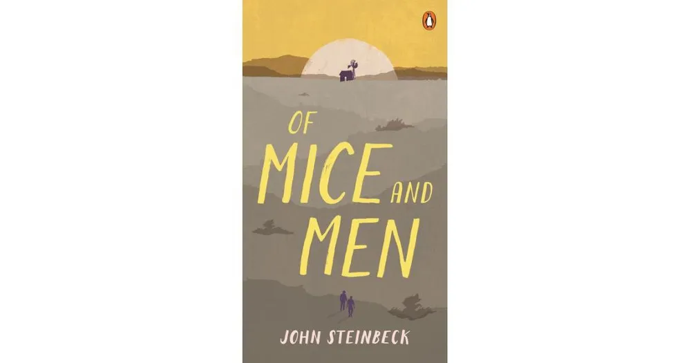 Of Mice and Men by John Steinbeck