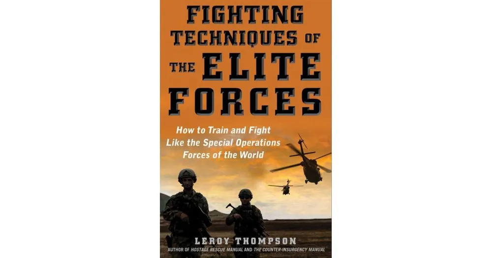 Fighting Techniques of the Elite Forces