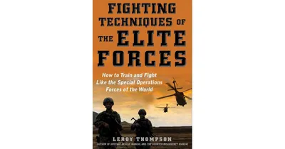 Fighting Techniques of the Elite Forces