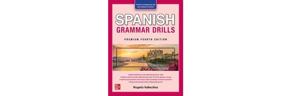 Spanish Grammar Drills, Premium Fourth Edition [Book]