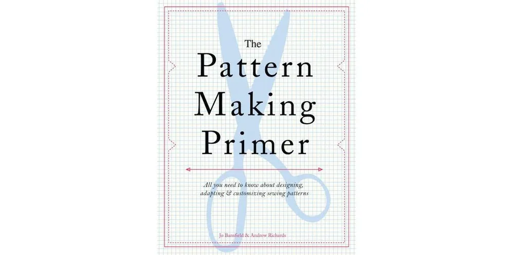 The Pattern Making Primer