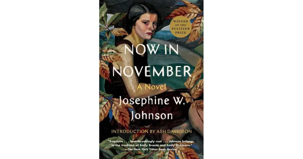 Now in November- A Novel by Josephine Johnson