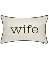 Edie@Home Celebrations 'Wife' Embroidered Decorative Pillow, 12" x 20"