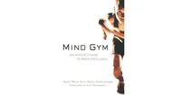 Mind Gym- An Athlete's Guide to Inner Excellence by Gary Mack