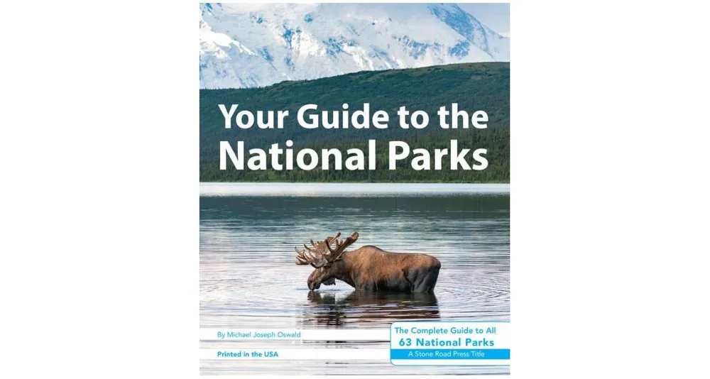 Your Guide to the National Parks