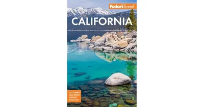 Fodor's California- with the Best Road Trips by Fodor's Travel Publications