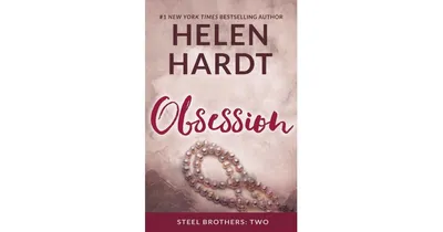 Obsession (Steel Brothers Saga Series #2) by Helen Hardt