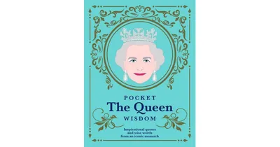 Pocket The Queen Wisdom (Us Edition)
