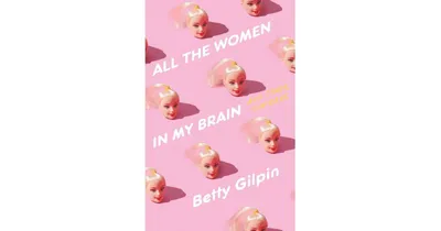 All The Women in My Brain