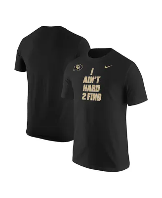 Men's Nike Black Colorado Buffaloes I Ain't Hard To Find T-shirt