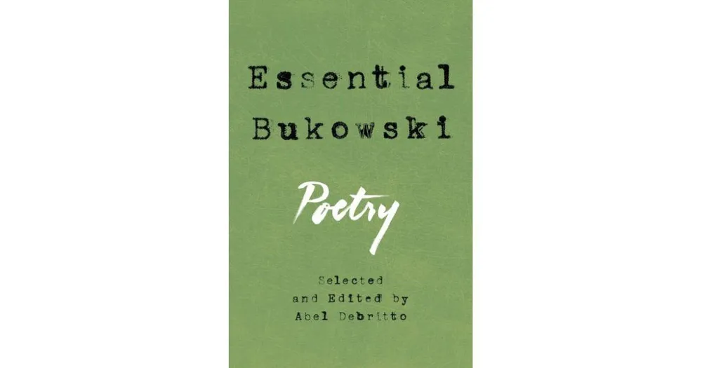 Essential Bukowski