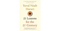 21 Lessons for the 21st Century by Yuval Noah Harari