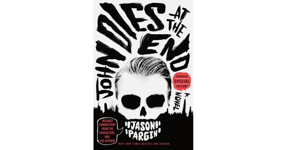 John Dies at the End by Jason Pargin