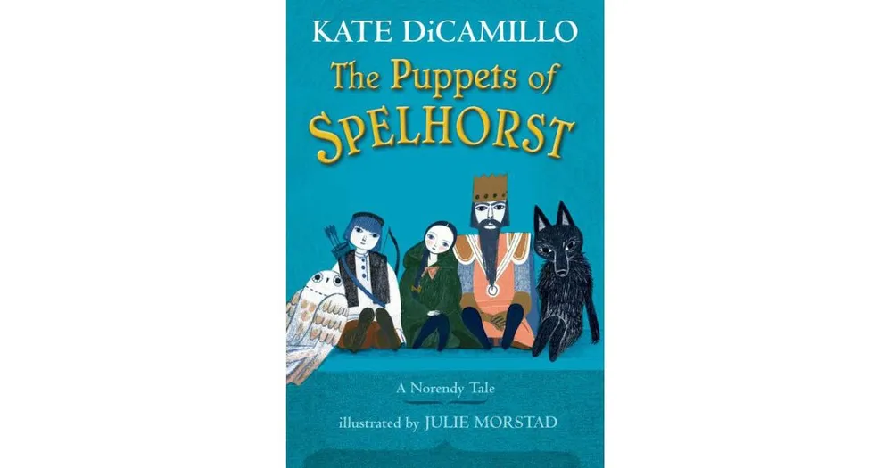 The Puppets of Spelhorst by Kate DiCamillo