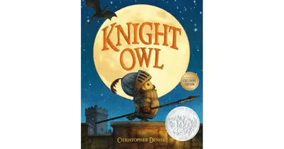 Knight Owl (B&N Exclusive Edition) by Christopher Denise