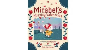 Mirabel's Missing Valentines by Janet Lawler