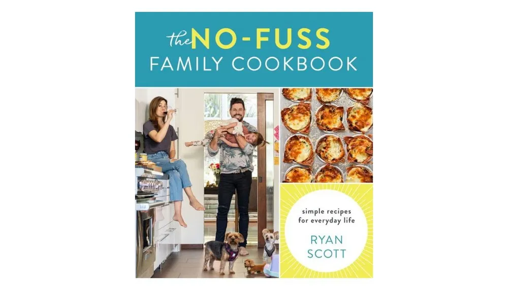 The No-Fuss Family Cookbook