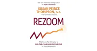 Rezoom - The Powerful Reframe to End the Crash-and