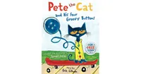 Pete the Cat and His Four Groovy Buttons by Eric Litwin