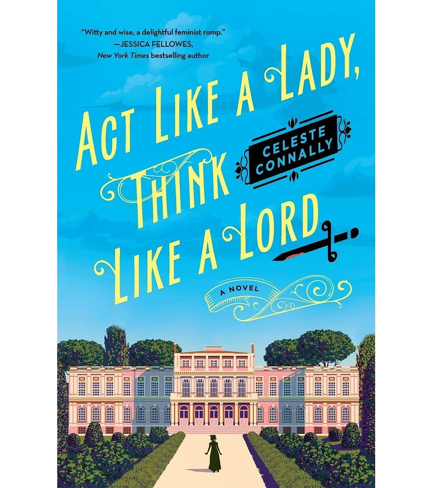 Barnes & Noble Act Like a Lady, Think Like a Lord by Celeste Connally