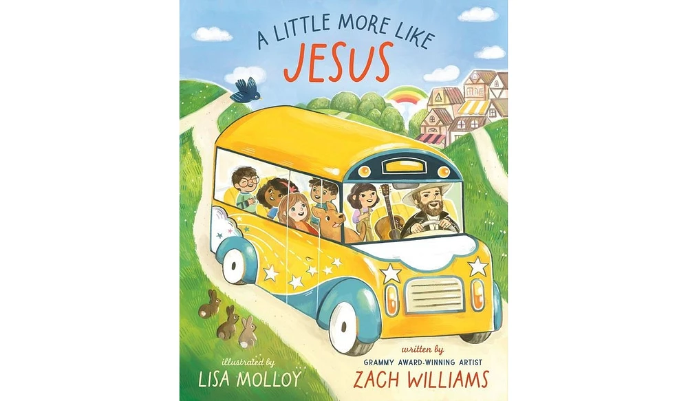 Barnes & Noble A Little More Like Jesus by Zach Williams