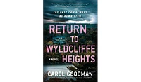 Barnes & Noble Return to Wyldcliffe Heights: A Novel by Carol Goodman